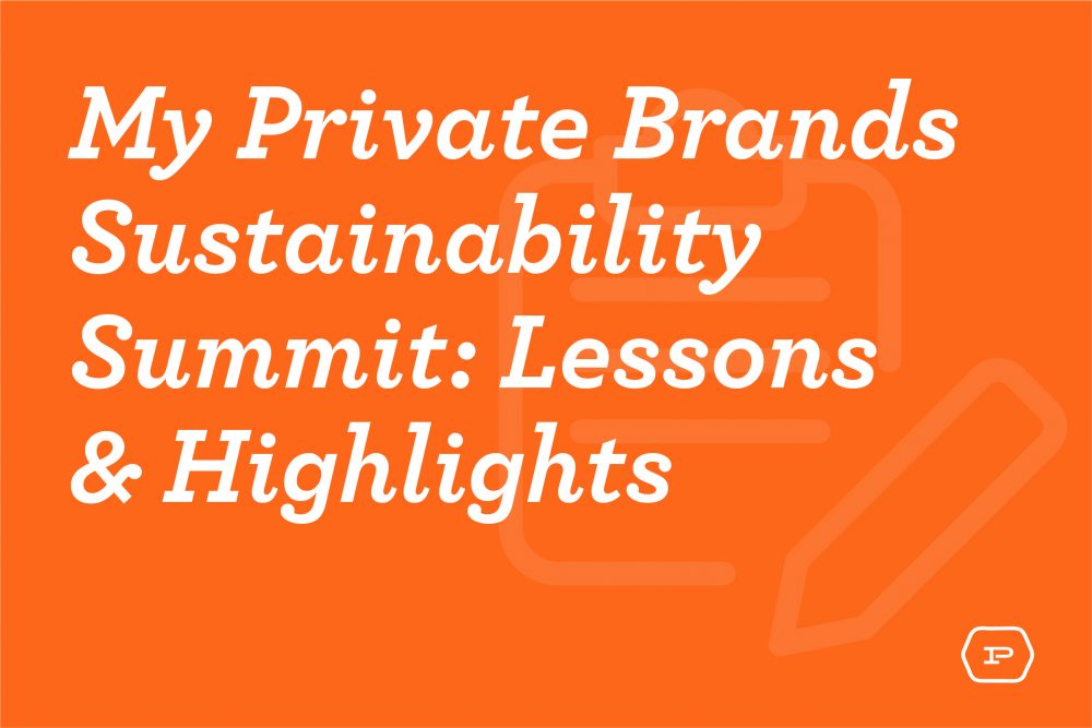 My Private Brands Sustainability Summit
